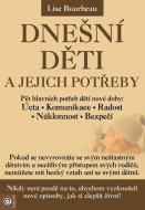 Dnešní děti a jejich potřeby - cena, porovnanie