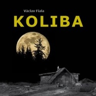 Koliba - Václav Fiala - cena, porovnanie