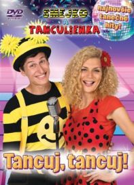 Smejko a Tanculienka - Tancuj, tancuj! DVD