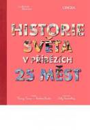 Historie světa v příbězích 25 měst - cena, porovnanie