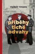 Příběhy tiché odvahy - cena, porovnanie