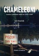 Chameleoni - Román z pohnuté doby let 1945-1989 - cena, porovnanie