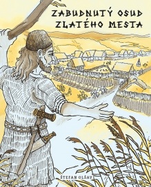 Zabudnutý osud Zlatého mesta