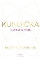 Kundička / Návrat k sobě - cena, porovnanie