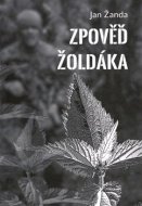 Zpověď žoldáka - cena, porovnanie