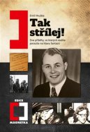 Tak střílej! - cena, porovnanie