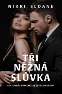 Tři něžná slůvka - cena, porovnanie