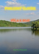 Posledný človek - Matej Ferjanc - cena, porovnanie