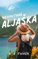 Nespoutaná Aljaška - cena, porovnanie