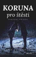 Koruna pro štěstí - cena, porovnanie