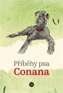 Příběhy psa Conana - cena, porovnanie