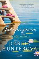 Leto pri jazere - Denise Hunterová - cena, porovnanie