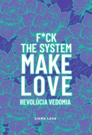 Revolúcia vedomia - Liana Laga