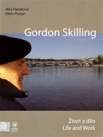 Gordon Skilling - Život a dílo