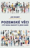 Pozemské věci - Joe Rigney - cena, porovnanie