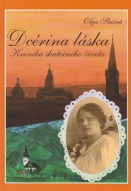 Dcérina láska - Oľga Slušná