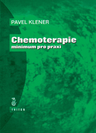 Chemoterapie - minimum pro praxi