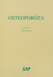 Osteoporóza - Viera Spustová