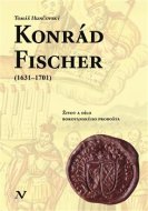 Konrád Fischer (1631–1701) - cena, porovnanie