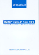 Znalecký standard č. X/2012 - cena, porovnanie