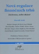 Nová regulace finančních trhů - cena, porovnanie