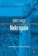 Nekropole - Boris Pahor - cena, porovnanie