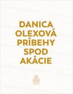 Príbehy spod akácie - cena, porovnanie