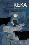 Řeka - Rosa Liksom - cena, porovnanie