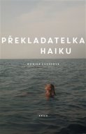Překladatelka haiku - cena, porovnanie