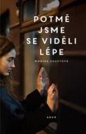 Potmě jsme se viděli lépe - cena, porovnanie