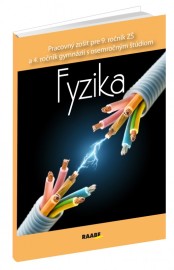 Fyzika pre 9. ročník ZŠ a 4. ročník gymnázií s osemročným štúdiom