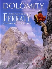 Dolomity - Nejkrásnější Ferraty