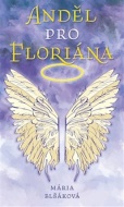 Anděl pro Floriána - cena, porovnanie