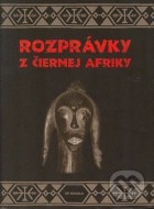 Rozprávky z čiernej Afriky - cena, porovnanie