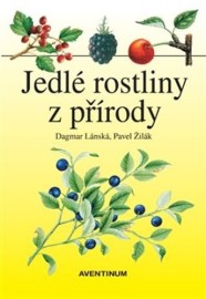 Jedlé rostliny z přírody