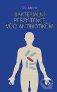 Bakteriální perzistence vůči antibiotikům - cena, porovnanie