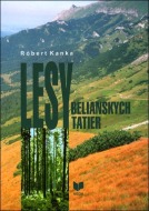 Lesy Belianskych Tatier - cena, porovnanie