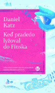 Keď pradedo lyžoval do Fínska - cena, porovnanie