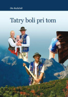 Tatry boli pri tom - cena, porovnanie