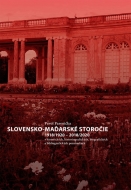 Slovensko-maďarské storočie - cena, porovnanie