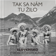 Tak sa nám tu žilo - cena, porovnanie