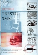 Historie trestu smrti - cena, porovnanie