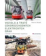 Vozidla a tratě úzkorozchodných elektrických drah v ČR a SR - cena, porovnanie