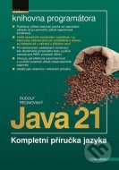 Java 21. Kompletní příručka jazyka - cena, porovnanie