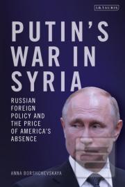 Putins War in Syria