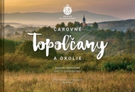 Čarovné Topoľčany a okolie - cena, porovnanie