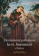 Devítiúterní pobožnost ke sv. Antonínovi z Padovy - cena, porovnanie