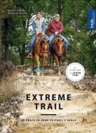 Extreme trail - Od práce ze země po práci v sedle - cena, porovnanie