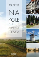 Na kole přes hranice Česka - cena, porovnanie