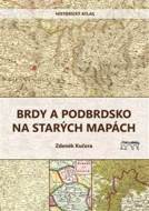 Brdy a Podbrdsko na starých na mapách - cena, porovnanie